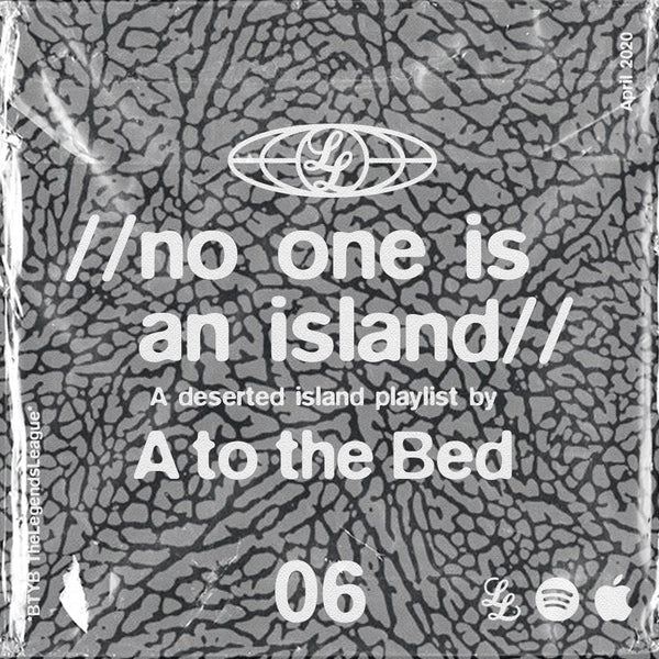 No One Is An Island 06 - A to the Bed