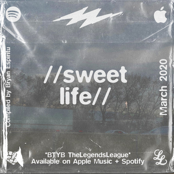 Sweet Life 2020 Playlist