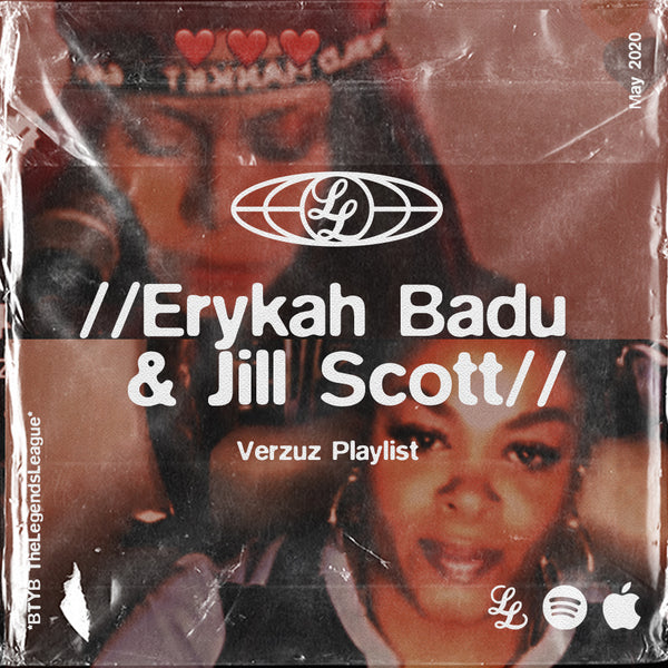 VERZUZ Playlist - Erykah Badu & Jill Scott