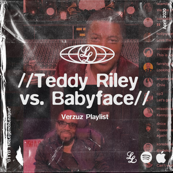 VERZUZ Playlist - Teddy Riley vs. Babyface